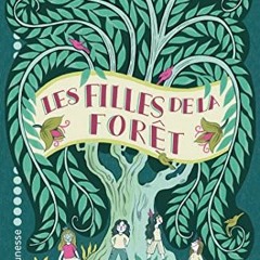 Télécharger le PDF Les Filles de la forêt PDF EPUB aW7UA