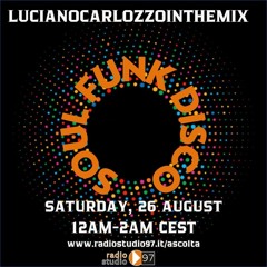 Radio Studio 97 - 26 August 2023 - LucianoCarlozzoInTheMix