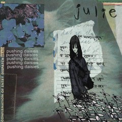 julie - pushing daisies