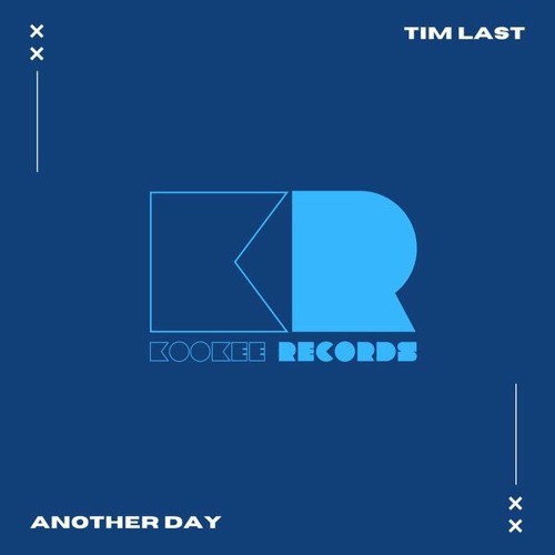 Tim Last - Another Day (Preview) (Out 24th Febraury)