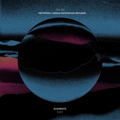 Metroma (Jonas Rathsman Remake Extended)