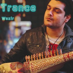 Rabab Trance Music By Shoaib Wazir
