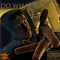 Onez - Do What You Do