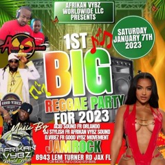 1ST BIG REGGAE PARTY FOR 2023 MUSIC BY ACID SOUND STYLISH FROM AFRIKAN VYBZ AND DVIBEZ.mp3