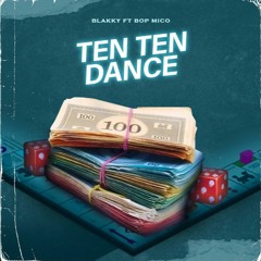 Ten Ten Dance