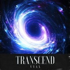 VYAX - Transcend