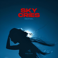 redfeel - Sky Cries