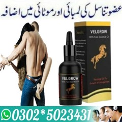 Velgrow Oil in Lahore !! 0302!5023431 !! Kashi Bhi