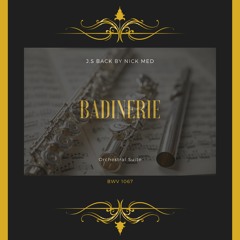 Suite No. 2 in B minor, BWV 1067: Badinerie