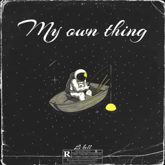 Li Kell - My Own Thing