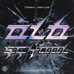 Toomaji, iMan Luis - Old School