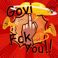 Govi - Fck You! (Original Mix)[Free Download]