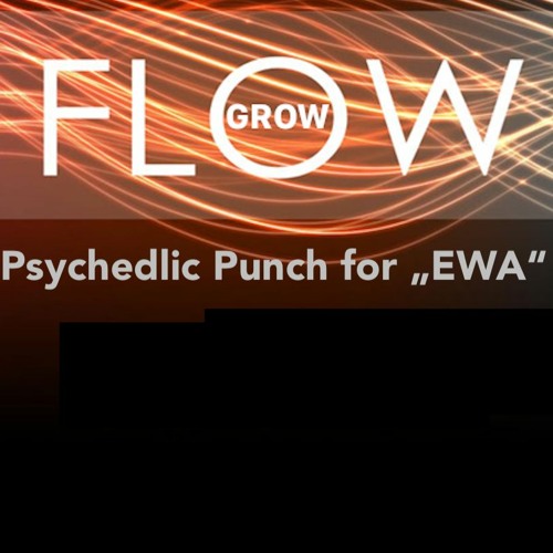 Psychedelic Punch for "Ewa"
