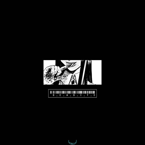 D.E.A.D.I.T.E (Prod. $EGADOR)