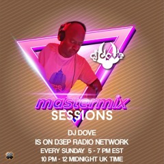 DJ Dove Mastermix Sessions #182 "The House Teachers" w/ Ben Watt on D3EP Radio Network 12/04/2022