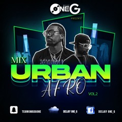 DJ ONE G - UrbanAfroMix Vol2