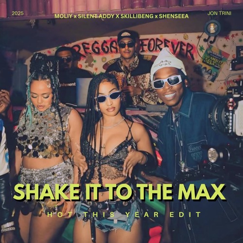 Shake It To The Max Remix- Hot This Year Edit