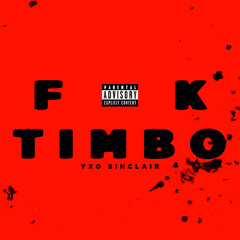 F*CK TIMBO