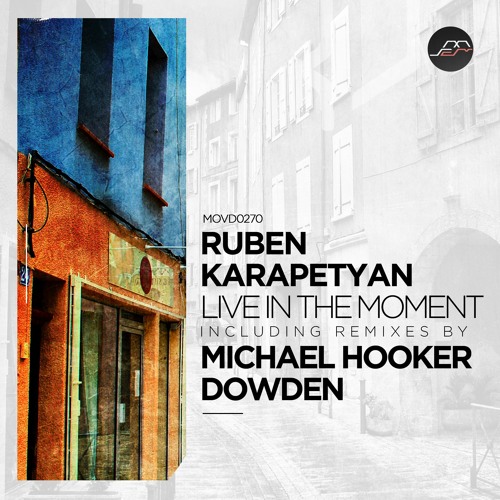 Ruben Karapetyan - Mindful Harmony (Dowden Remix) [Movement Recordings]