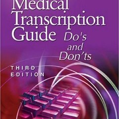 [Download] EBOOK ☑️ Medical Transcription Guide: Do's and Don'ts by  Marcy O. Diehl B
