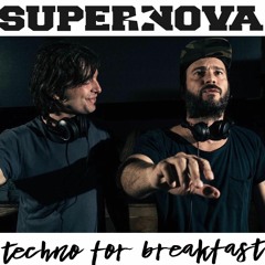 Techno for Breakfast // Episode #55 Supernova (ITA)