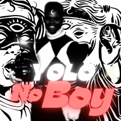 No Yolo Boy