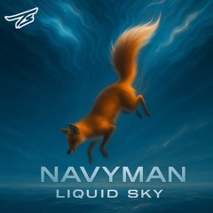 Navyman-Liquid sky
