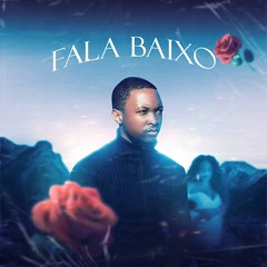 Fala Baixo