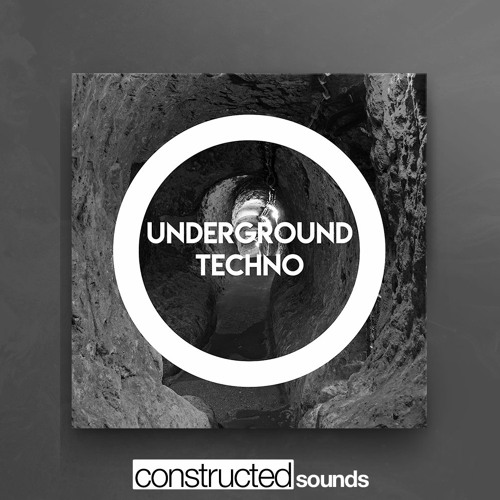 Constructed Sounds - Underground Techno