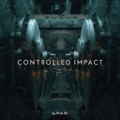 Controlled Impact
