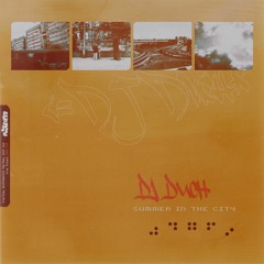 DJ Duch - Summer In The City mixtape || Polish trip-hop acid jazz instrumental hip-hop 1998-2005