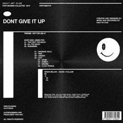 Don't Give It Up