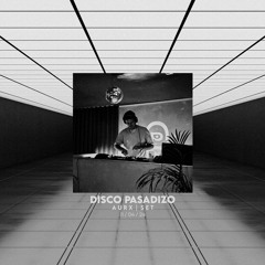 Disco Pasadizo | Set DJ [11/04/24]
