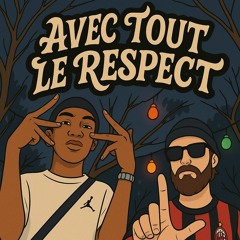 avec tout le respect + bagheera