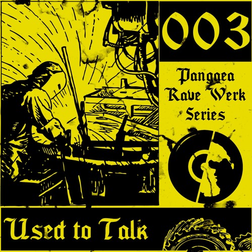 PRWS003 w/ Used to Talk