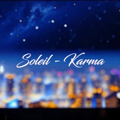 Soleil - Karma [edit Audio] (Download Link)
