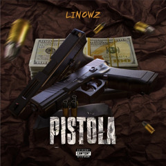 Linowz - Pistola (Olla)