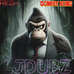 Donkey Kong (LJDUBZ & Red-I Poductions)