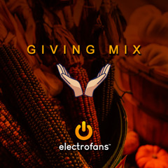 Electrofans Giving Mix