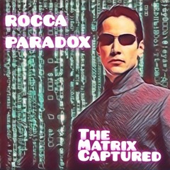 DJ Rocca & DJ Paradox - Capturing Matrix (SC Sample).mp3