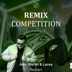 Alex Martin, Lacey - Restart (Szymalix Remix)