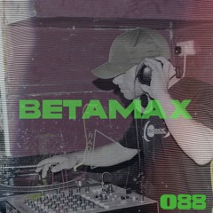 BETAMAX088 | ADJ
