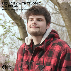 Liquicity Presents : Edlan on Kool FM