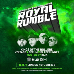Kings Of The Rollers ft Inja: Royal Rumble ROUND 2 @ Studio 338 (15th November 2019)