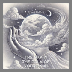 The Sky in the Palm of Your Hand