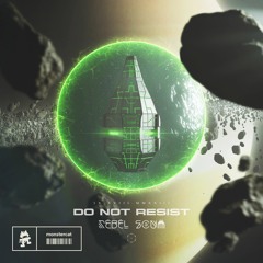 Rebel Scum - Do Not Resist