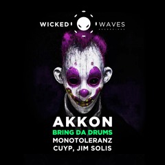 Akkon - Fuck Off (MonoToleranz Remix) [Wicked Waves Recordings]