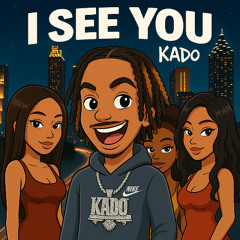 Kado - I See You