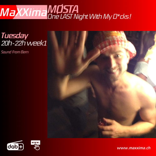One Last Night With My D*cks! Pt.66 - On Maxxima Radio