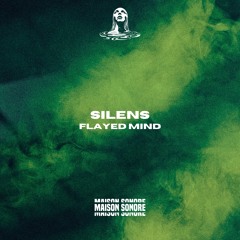 Silens - Flayed Mind (Original Mix)